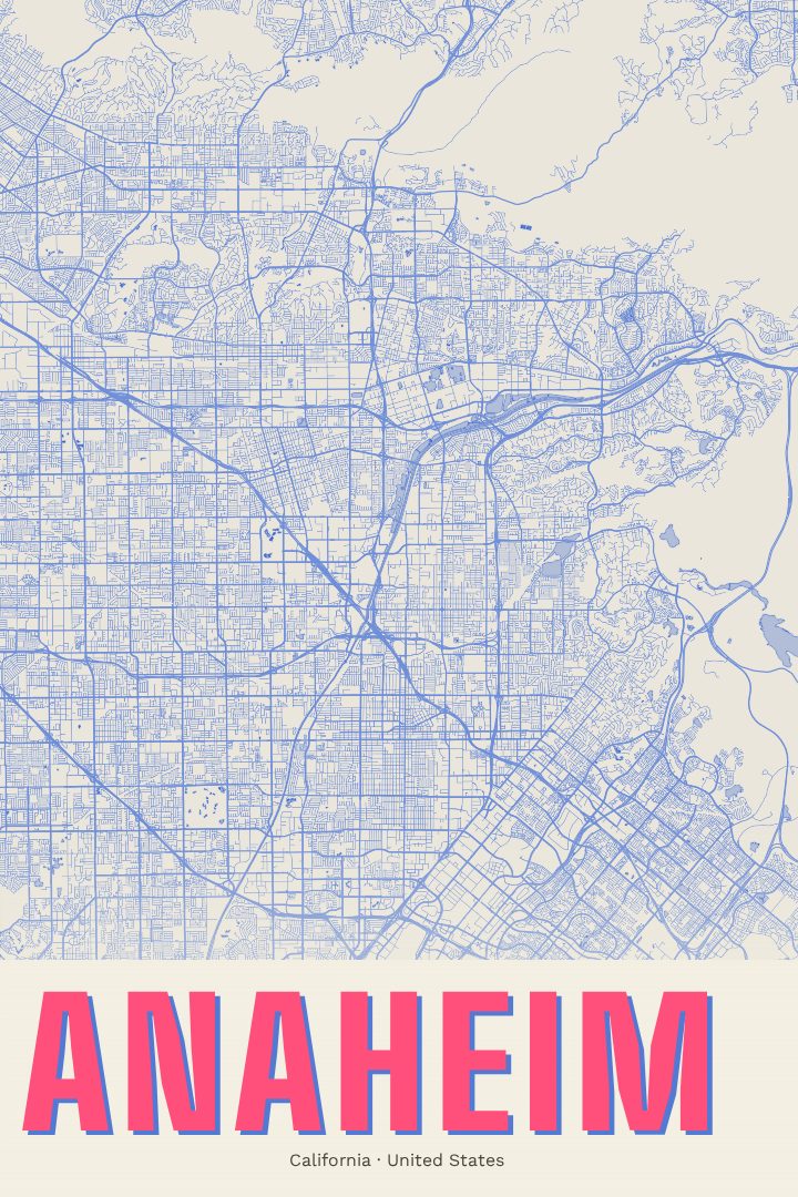 Anaheim map poster