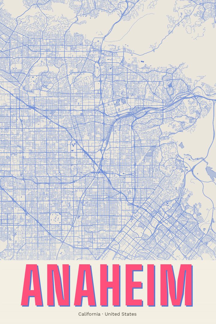 Anaheim map poster